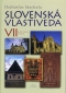 Kniha - Slovenská vlastiveda VII.