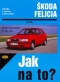 Kniha - ŠKODA FELICIA od 1995 č.48