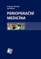 Kniha - Perioperační medicína