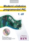 Kniha - Moderní učebnice programování mikrokontrolérů PIC