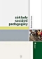 Kniha - Základy sociální pedagogiky
