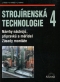 Kniha - Strojírenská technologie 4