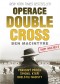 Kniha - Operace Double Cross