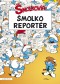 Kniha - Šmolko reportér