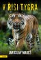 Kniha - V říši tygra