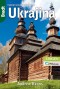 Kniha - Ukrajina - Turistický průvodce - 3.vydání