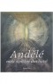 Kniha - Andělé naši strážní duchové