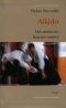 Kniha - Aikidó - mírumilovné bojovné umění