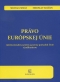 Kniha - Právo Európskej únie