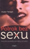 Kniha - Polrok bez sexu
