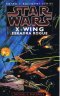 Kniha - Star Wars - X-Wing - Eskadra Rogue - kniha 1