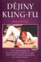 Kniha - Dějiny Kung-fu