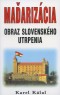 Kniha - Maďarizácia
