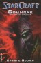 Kniha - StarCraft - Templáři 3 - Soumrak