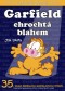 Kniha - Garfield chrochtá blahem (č.35)