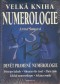 Kniha - Velká kniha numerologie 