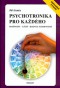 Kniha - Psychotronika pro každého