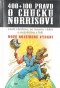 Kniha - 400+100 pravd o Chucku Norrisovi