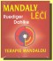 Kniha - Mandaly léčí -Terapie mandalou