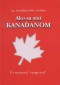 Kniha - Ako sa stať Kanaďanom