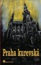 Kniha - Praha kurevská
