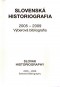 Kniha - Slovenská historiografia 2005-2009