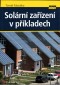 Kniha - Solární zařízení v příkladech