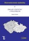 Kniha - Biomedicínská statistika IV