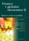 Kniha - Finance v globální ekonomice II - Měnová a kurzová politika