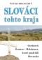 Kniha - Slováci tohto kraja
