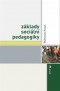 Kniha - Základy sociální pedagogiky - dotisk