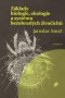 Kniha - Základy biologie, ekologie a systému bezobratlých živočichů