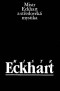 Kniha - Mistr Eckhart a středověká mystika