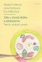 Kniha - Jídlo v životě dítěte a adolescenta