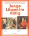 Kniha - Junge Löwen im Käfig