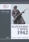 Kniha - Slovensko v roku 1942