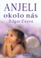 Kniha - Anjeli okolo nás dotlač