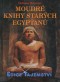 Kniha - Moudré knihy starých egypťanů