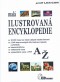 Kniha - CD-ROM Malá ilustrovaná encyklopedie A-Ž, profi LEXICON MALÁ ILUSTROVANÁ ENCYKLOPEDIE A-Ž