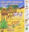 Kniha - Zvieratká a rastliny v púšti - Môj veľký obrázkový slovník