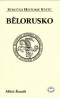 Kniha - Bělorusko - stručná historie států