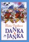 Kniha - Danka a Janka