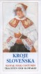 Kniha - Kroje Slovenska/Slovak Folk Costumes/Trachten Der Slowakei