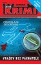 Kniha - Vraždy bez pachatele - Krimi sv. 20