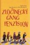 Kniha - Zločinecký gang penzistov
