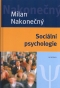 Kniha - Sociální psychologie