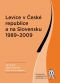 Kniha - Levice v České republice a na Slovensku 1989-2009