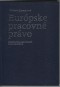 Kniha - Európske pracovné právo