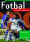 Kniha - Fotbal - technika a taktika hry