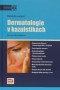Kniha - Dermatologie v kazuistikách